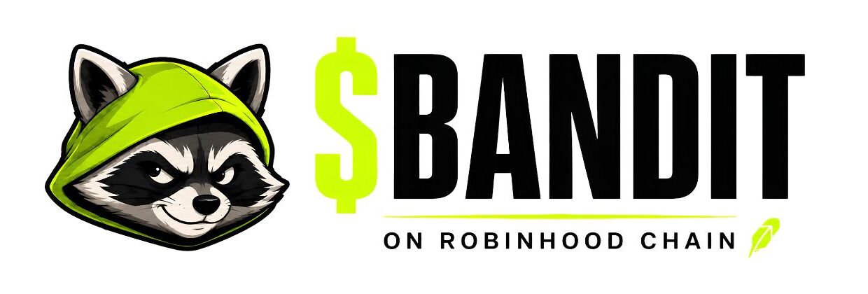 $BANDIT on Robinhood Chain